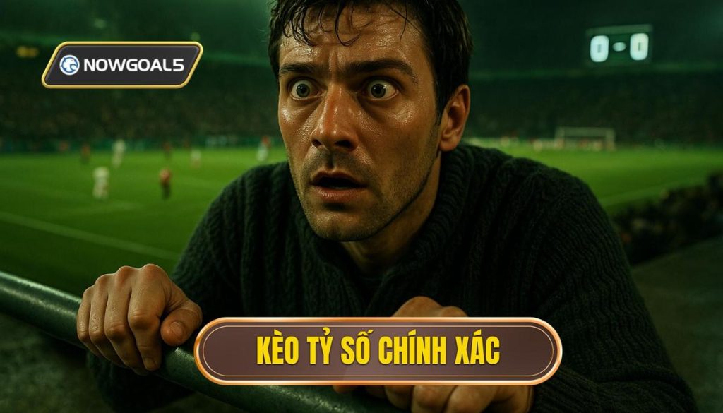 thumb - kèo tỷ số chính xác